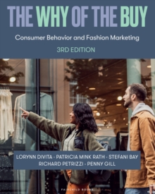 The Why of the Buy : Consumer Behavior and Fashion Marketing - Bundle Book + Studio Access Card