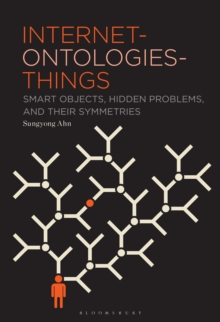 Internet-ontologies-Things : Smart Objects, Hidden Problems, and Their Symmetries