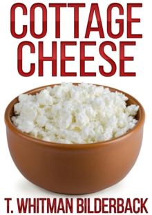 Cottage Cheese - A Short Story