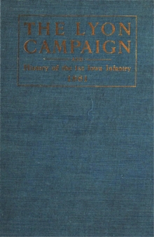 Lyon Campaign In Missouri In 1861, Being A History Of The First Iowa Infantry