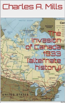 Invasion of Canada 1933 (alternate history)