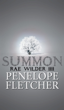 Summon : Rae Wilder, #4