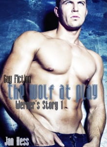 Wolf At Play (Gay Fiction)