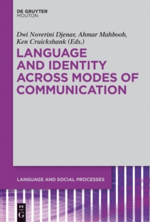 Language and Identity across Modes of Communication