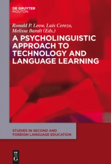 A Psycholinguistic Approach to Technology and Language Learning