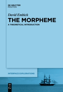 The Morpheme : A Theoretical Introduction