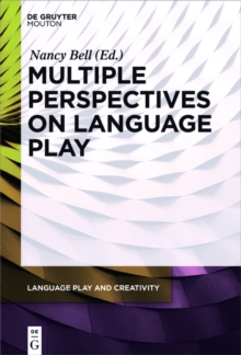 Multiple Perspectives on Language Play