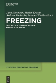 Freezing : Theoretical Approaches and Empirical Domains