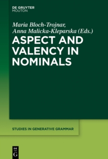 Aspect and Valency in Nominals