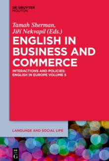 English in Business and Commerce : Interactions and Policies