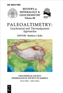 Paleoaltimetry : Geochemical and Thermodynamic Approaches