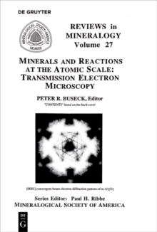 Minerals and Reactions at the Atomic Scale : Transmission Electron Microscopy