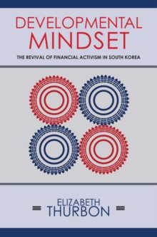 Developmental Mindset : The Revival of Financial Activism in South Korea