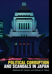 Political Corruption and Scandals in Japan