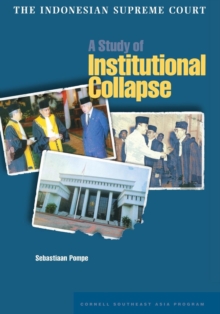 The Indonesian Supreme Court : A Study of Institutional Collapse