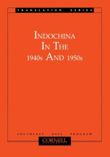 Indochina in the 1940s and 1950s