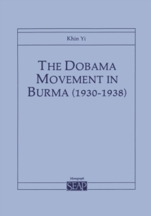 The Dobama Movement in Burma (1930-1938)