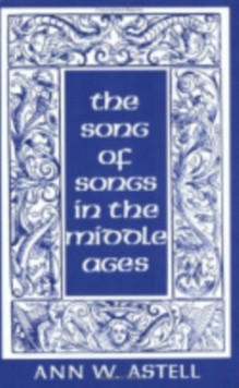 The Song of Songs in the Middle Ages