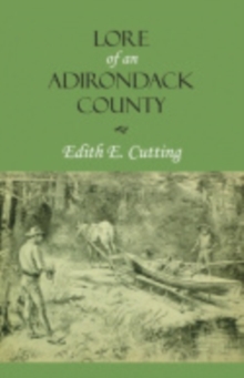 Lore of an Adirondack County