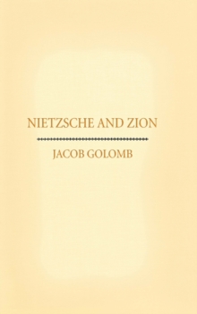 Nietzsche and Zion