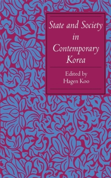 State and Society in Contemporary Korea