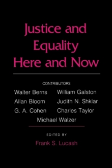 Justice and Equality Here and Now