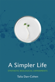 Simpler Life : Synthetic Biological Experiments