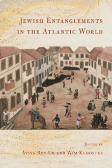 Jewish Entanglements in the Atlantic World