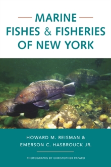 Marine Fishes and Fisheries of New York