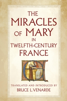 The Miracles of Mary in Twelfth-Century France