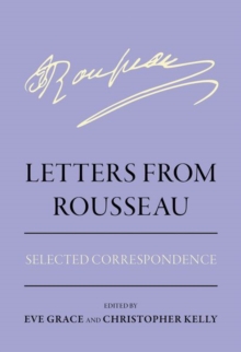 Letters from Rousseau : Selected Correspondence