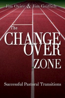 The Changeover Zone : Successful Pastoral Transitions