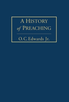 A History of Preaching Volume 2