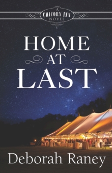 Home At Last : A Chicory Inn Novel - Book 5