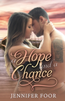 Hope and a Chance