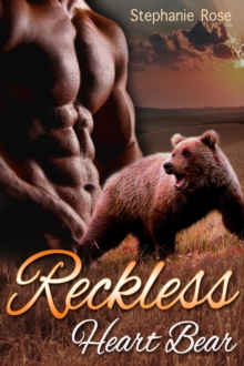 Bearllionaire : Reckless Heart Bear