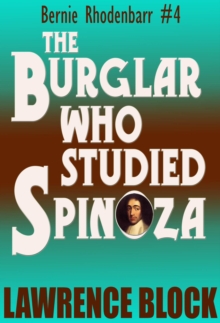 Burglar Who Studied Spinoza