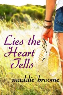 Lies the Heart Tells