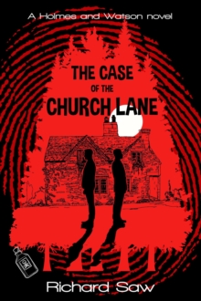 Case of the Church Lane : Holmes & Watson, #5