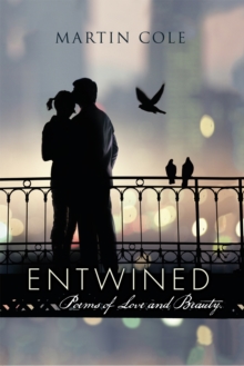 Entwined : Poems of Love and Beauty.