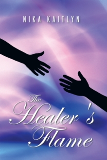 The Healer's Flame