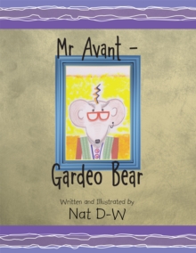 Mr Avant - Gardeo Bear