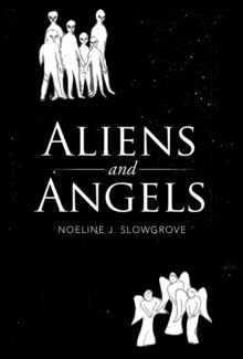 Aliens and Angels