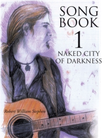 Song Book 1 Naked City of Darkness