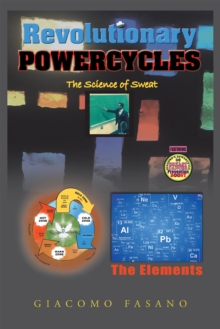 Revolutionary Powercycles : The Science of Sweat