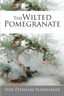 The Wilted Pomegranate