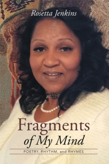 Fragments of My Mind : Poetry, Rhythm, and Rhymes