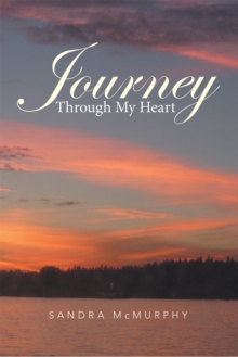 Journey Through My Heart