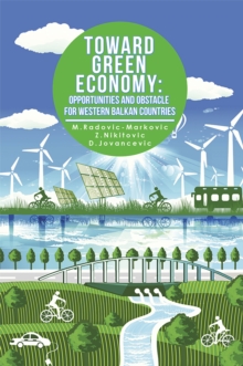 Toward Green Economy: Opportunities and Obstacles for Western Balkan Countries