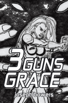 3 Guns Grace